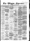 Wigan Observer and District Advertiser Friday 09 July 1880 Page 1