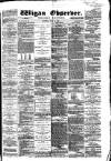 Wigan Observer and District Advertiser Saturday 31 July 1880 Page 1