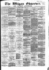Wigan Observer and District Advertiser Friday 13 August 1880 Page 1