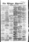 Wigan Observer and District Advertiser Wednesday 15 September 1880 Page 1