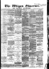 Wigan Observer and District Advertiser Friday 08 October 1880 Page 1