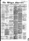 Wigan Observer and District Advertiser Wednesday 03 November 1880 Page 1