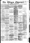 Wigan Observer and District Advertiser Wednesday 24 November 1880 Page 1