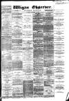 Wigan Observer and District Advertiser Saturday 18 December 1880 Page 1