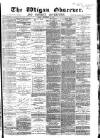 Wigan Observer and District Advertiser Friday 23 September 1881 Page 1