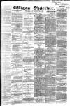 Wigan Observer and District Advertiser Saturday 26 November 1881 Page 1