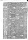 Wigan Observer and District Advertiser Saturday 25 March 1882 Page 6