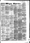 Wigan Observer and District Advertiser Saturday 01 April 1882 Page 1