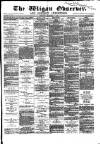 Wigan Observer and District Advertiser Wednesday 17 January 1883 Page 1