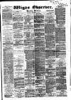 Wigan Observer and District Advertiser Saturday 22 September 1883 Page 1