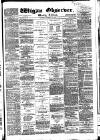 Wigan Observer and District Advertiser Saturday 03 November 1883 Page 1