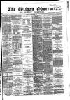 Wigan Observer and District Advertiser Friday 09 November 1883 Page 1