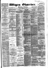 Wigan Observer and District Advertiser Saturday 17 November 1883 Page 1