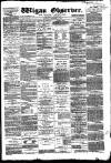Wigan Observer and District Advertiser Saturday 22 December 1883 Page 1