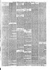 Wigan Observer and District Advertiser Friday 25 April 1884 Page 7