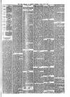 Wigan Observer and District Advertiser Friday 02 May 1884 Page 7