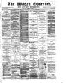 Wigan Observer and District Advertiser Wednesday 11 February 1885 Page 1