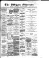 Wigan Observer and District Advertiser Wednesday 27 May 1885 Page 1