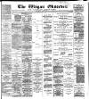 Wigan Observer and District Advertiser Saturday 20 June 1885 Page 1