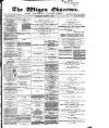 Wigan Observer and District Advertiser Wednesday 09 December 1885 Page 1