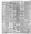 Wigan Observer and District Advertiser Saturday 24 July 1886 Page 4