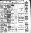Wigan Observer and District Advertiser Saturday 11 September 1886 Page 1