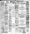 Wigan Observer and District Advertiser Saturday 09 April 1887 Page 1