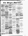 Wigan Observer and District Advertiser Wednesday 14 September 1887 Page 1