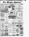 Wigan Observer and District Advertiser Friday 30 December 1887 Page 1