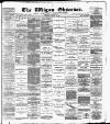 Wigan Observer and District Advertiser Saturday 28 January 1888 Page 1