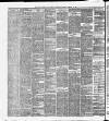 Wigan Observer and District Advertiser Saturday 25 February 1888 Page 6