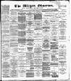 Wigan Observer and District Advertiser Saturday 21 April 1888 Page 1