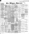 Wigan Observer and District Advertiser Saturday 02 November 1889 Page 1
