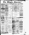 Wigan Observer and District Advertiser Friday 03 January 1890 Page 1