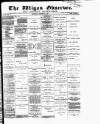 Wigan Observer and District Advertiser Wednesday 15 October 1890 Page 1