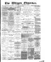 Wigan Observer and District Advertiser Friday 21 July 1893 Page 1