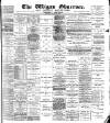 Wigan Observer and District Advertiser Saturday 27 January 1894 Page 1