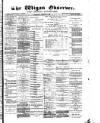 Wigan Observer and District Advertiser Wednesday 10 October 1894 Page 1