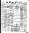 Wigan Observer and District Advertiser Saturday 15 December 1900 Page 1