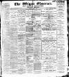 Wigan Observer and District Advertiser Saturday 01 April 1905 Page 1