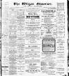 Wigan Observer and District Advertiser Tuesday 02 February 1909 Page 1