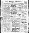 Wigan Observer and District Advertiser Thursday 15 April 1909 Page 1