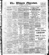 Wigan Observer and District Advertiser Saturday 24 April 1909 Page 1