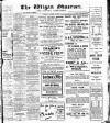 Wigan Observer and District Advertiser Thursday 14 October 1909 Page 1