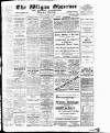 Wigan Observer and District Advertiser Saturday 23 October 1909 Page 1