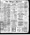 Wigan Observer and District Advertiser Thursday 06 January 1910 Page 1