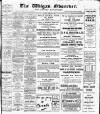 Wigan Observer and District Advertiser Tuesday 01 March 1910 Page 1