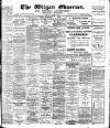 Wigan Observer and District Advertiser Saturday 05 March 1910 Page 1