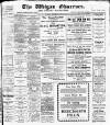 Wigan Observer and District Advertiser Thursday 01 September 1910 Page 1
