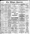 Wigan Observer and District Advertiser Thursday 01 December 1910 Page 1